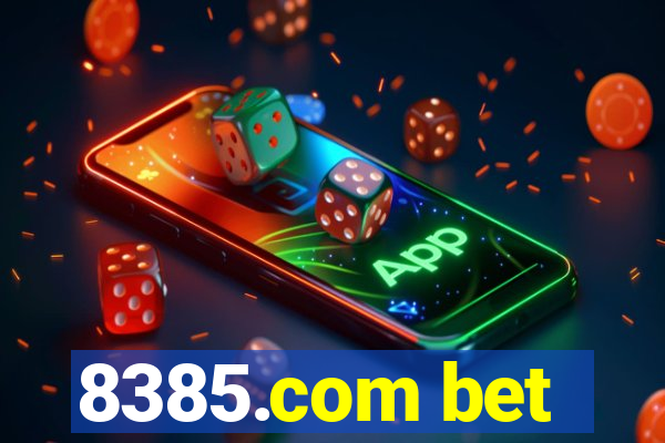 8385.com bet